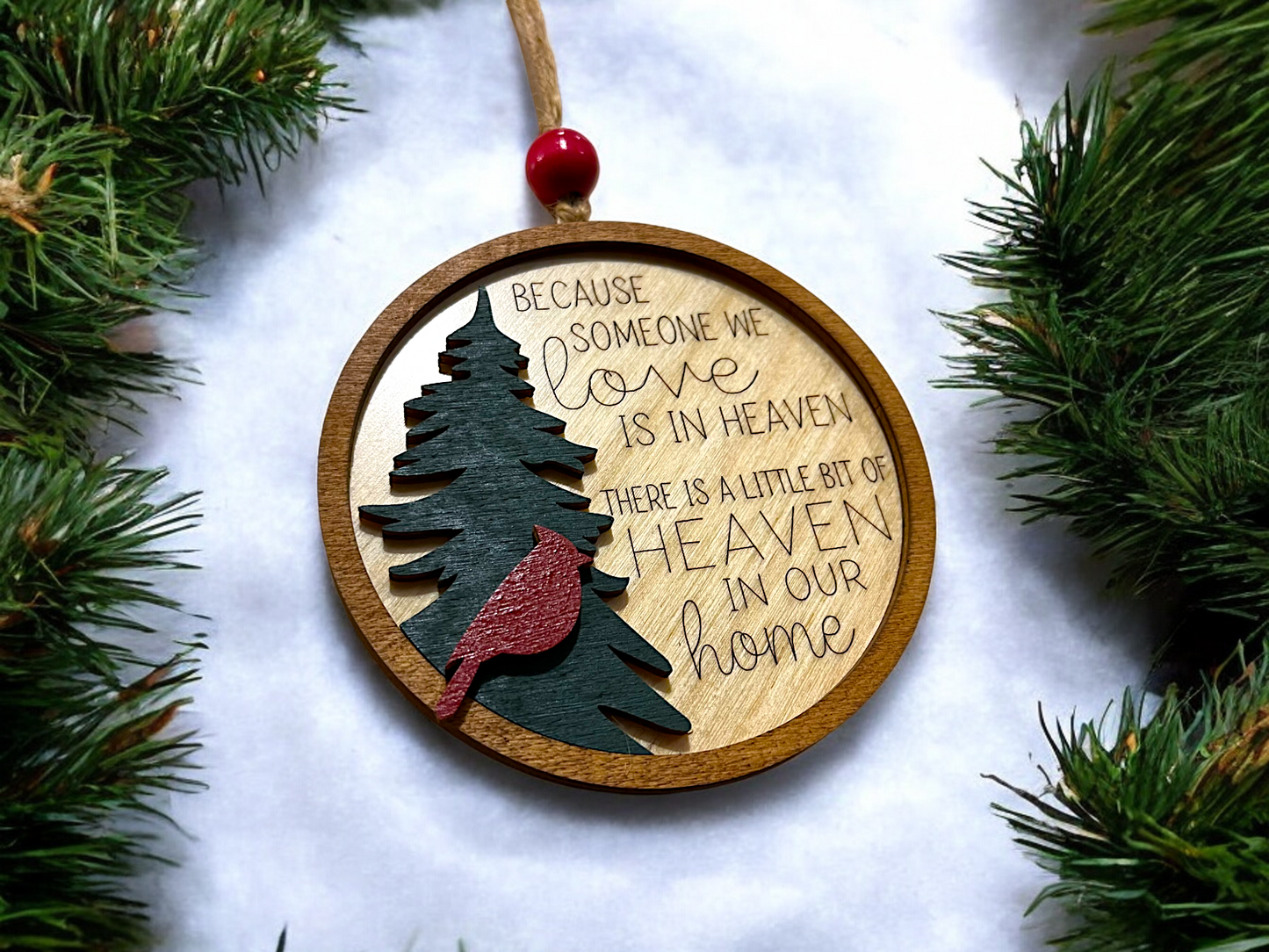 Because Someone We Love is in Heaven Memorial Christmas Ornament | Handmade Wood Ornament | Red Cardinal Remembrance Ornament