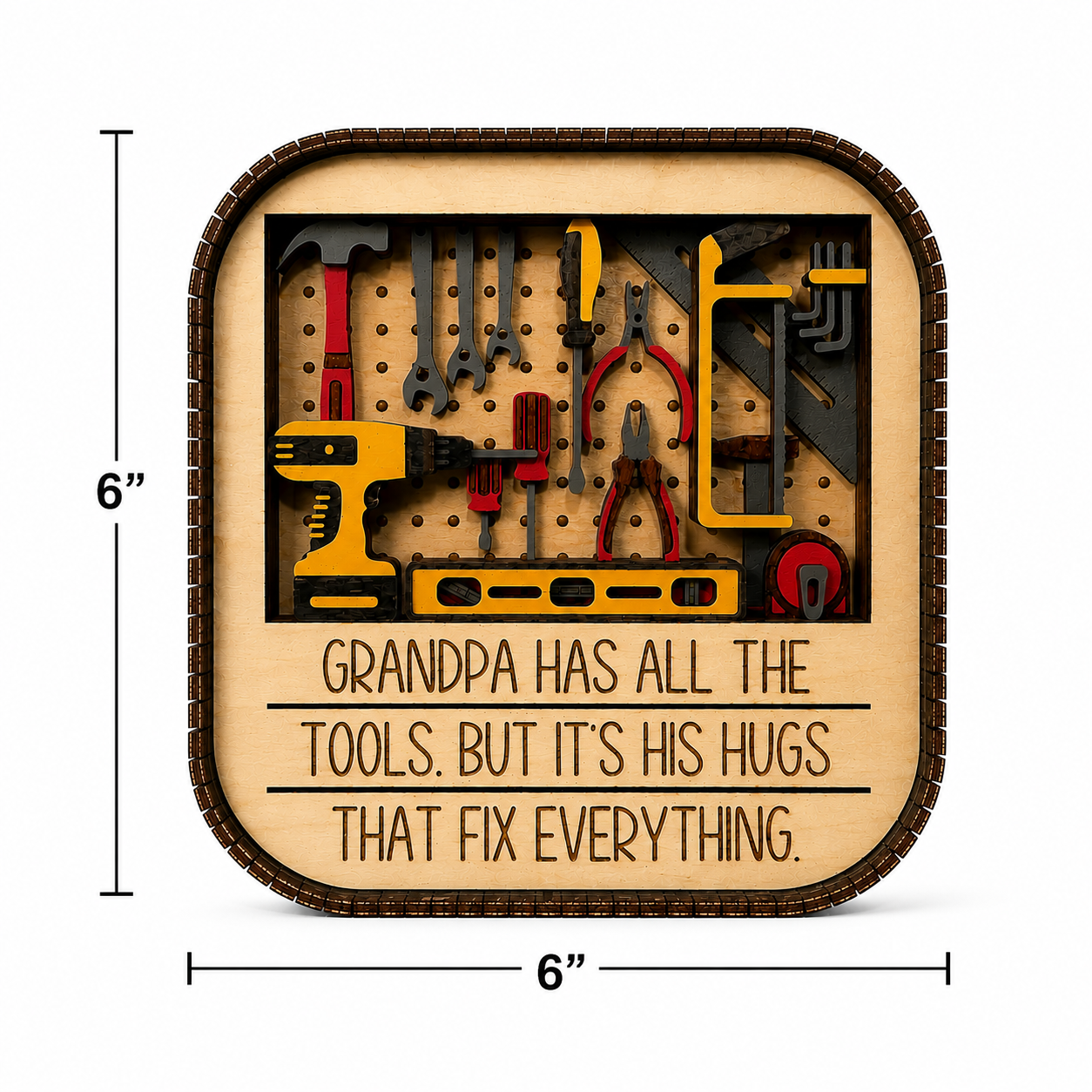 6 x 6 inch wooden Grandpa tool shelf sitter with measurement display on white background
